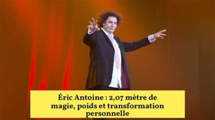 Eric Antoine Taille Et Poids